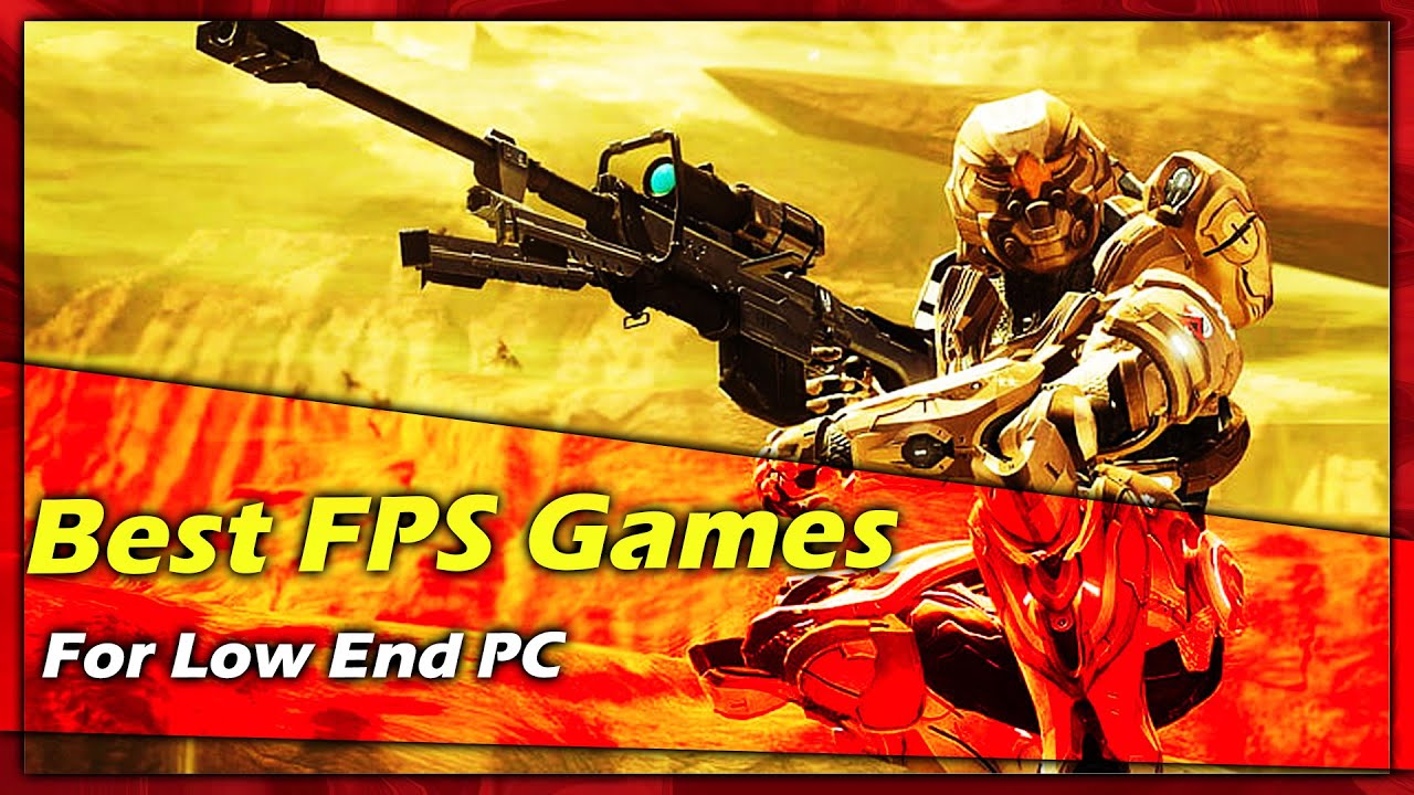 Top 10 Best FPS games for Low End PC 2GB/4GB RAM