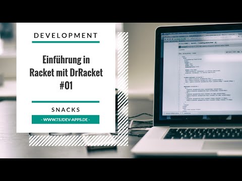 Einführung in Racket mit DrRacket - Teil 01 | Development Snacks | tsjdevapps