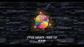 Yves Larock - Rise Up