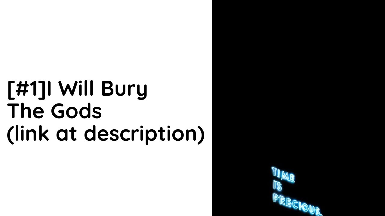 I will Bury the Gods Audio Novel Full - YouTube