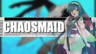 chaosmaid