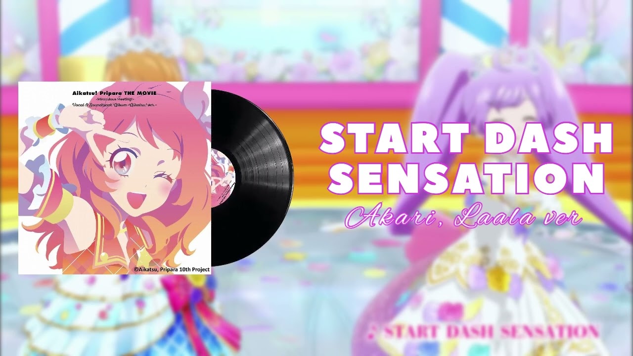 PLAYLIST] Aikatsu! x PriPara THE MOVIE -Miraculous Meeting- Vocal