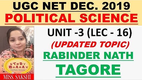 Rabinder Nath Tagore I UNIT 3 LEC 16 I NET DEC 2019