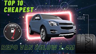Top 10 Cheapest Repo Van below P1.4M AO0922