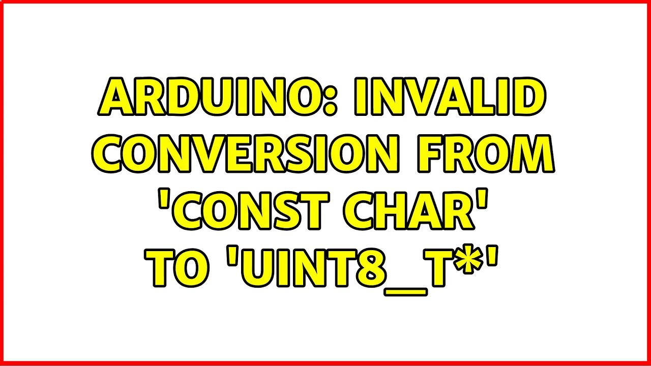 Arduino Setinterval Invalid Conversion Chart