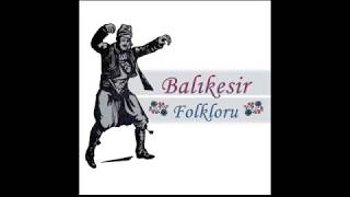 Ağır Hava (Balıkesir Yöresi)