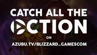 Blizzard at Gamescom 2014 - Azubu Live Stream Trailer