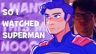 So I watched the new Superman movie...