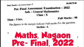 HSLC 2022: Pre-Final Nagaon Dist : Mathematics : Question Paper with PDF : Grammar Gyan