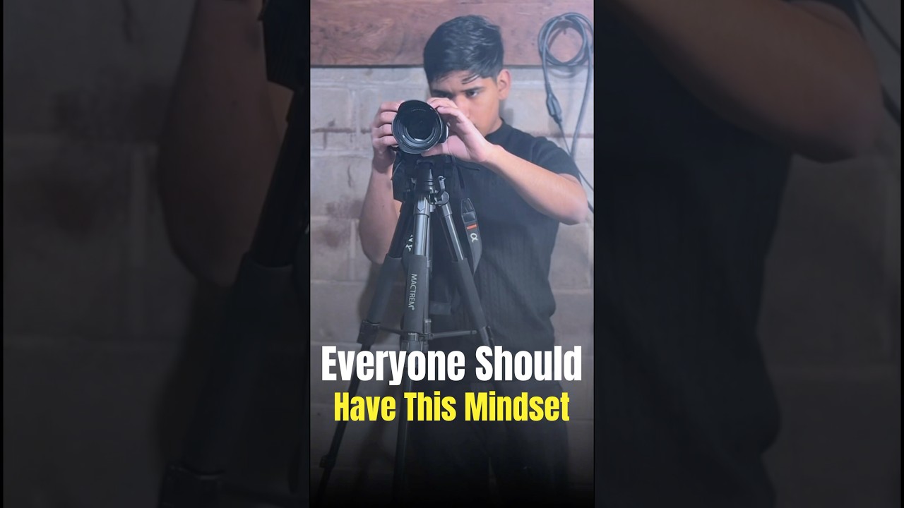 Everyone should have this mindset 