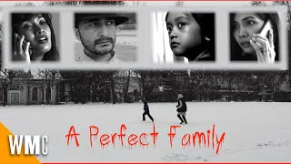 A Perfect Family | Free Award Winning Crime Thriller Movie | Full Movie | World Movie Central by World Movie Central 813 views 1 month ago 1 hour, 10 minutes