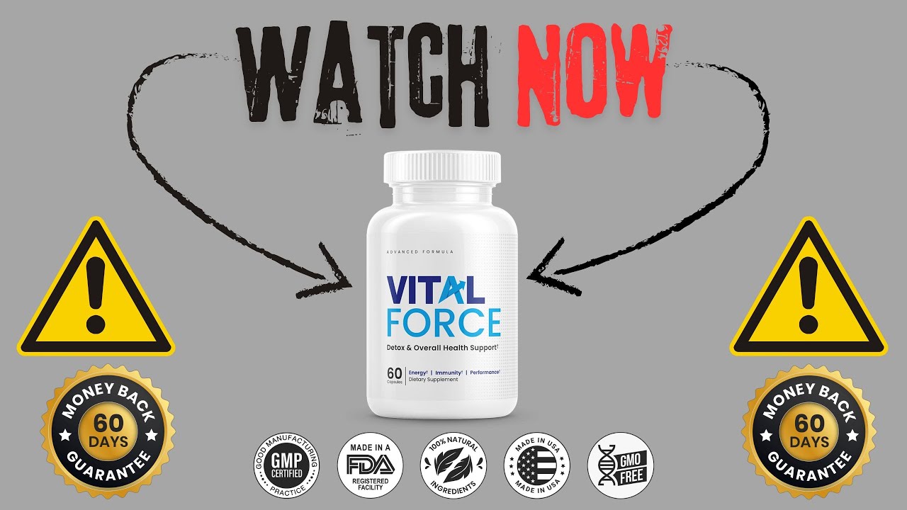 VITAL FORCE – ⚠️ ALERT ⚠️ –  Vital Force Supplement | Vital Force Review