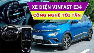 ÔTÔ ĐIỆN VINFAST VF E34 ĐƯỢC TRANG BỊ CÔNG NGHỆ HIỆN ĐẠI THẾ NÀO? ĐÁNH GIÁ CHI TIẾT