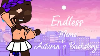 Endless meme l Autumn’s backstory l first time animating walking-