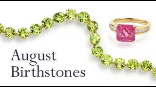 August's Birthstone - All About Peridot