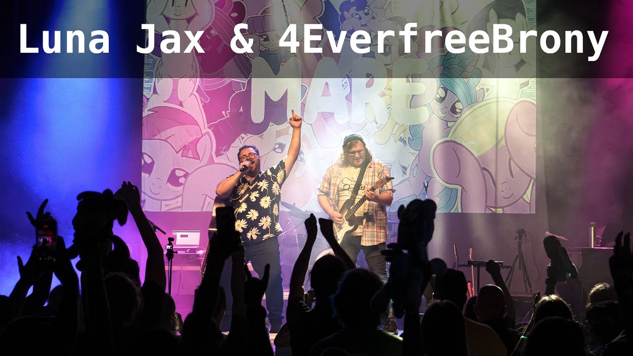 Luna Jax & 4EverfreeBrony Live at GalaCon 2025