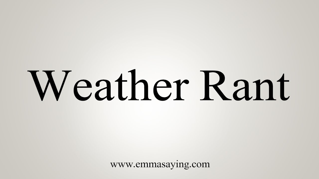 how to say in english jamun How To Say Weather Rant
