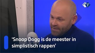 Sticks over 'meester in simplistisch rappen' Snoop Dogg | NPO Radio 1