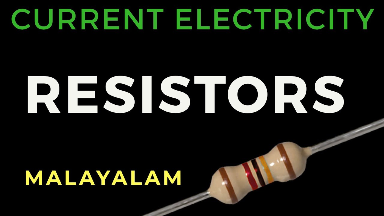 RESISTORS CURRENT ELECTRICITY PHYSICS CLASS 12 NCERT