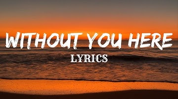 WITHOUT YOU HERE - RF || Lyric Video