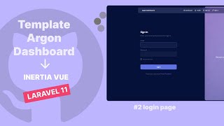 Integrasi Template Argon Dashboard dengan Laravel 11 Inertia Vue - Part 2