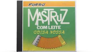 Mastruz com Leite - "Vida de vaqueiro" chords