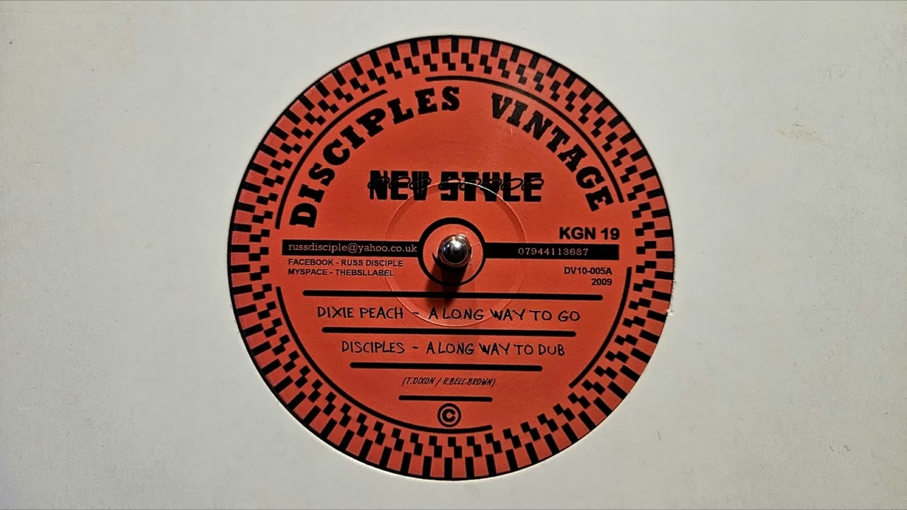 10” Dixie Peach / The Disciples A Long Way To Go / Dub It To Addis Ababa DV10005 Disciples Vintage /00200 Dixie Peach – A Long Way To Go – Disciples – A Long Way To Dub