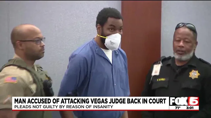 Man charged in Las Vegas judge attack pleads not guilty by reason of insanity