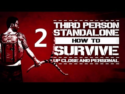 How To Survive: Third Person Standalone #2 (Обучение выживанию)