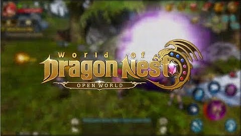 World of Dragon Nest - All Class Gameplay [Open World MMORPG] Android/IOS