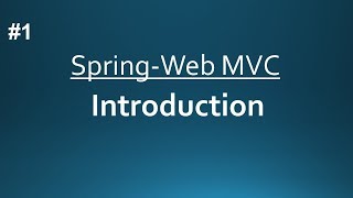 Spring Web Mvc Introduction Of Mvc Spring Web Mvc Part-1