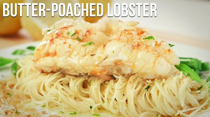 Butter-Poached Lobster Tail Over Angel Hair Pasta | Mother's Day Special