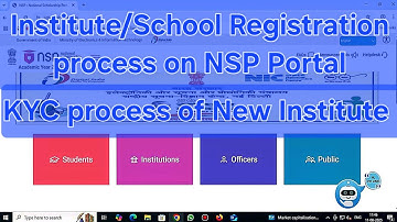How to register new Institute on NSP portal // NSP portal पर New Institute KYC process कैसे करे #nsp