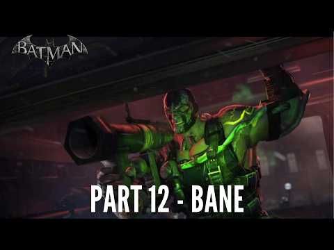 Batman Arkham Origins Gameplay Walkthrough PC | Part 12 - BANE
