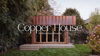 They Didnt Expand The House They Built A Second One Instead Copper House