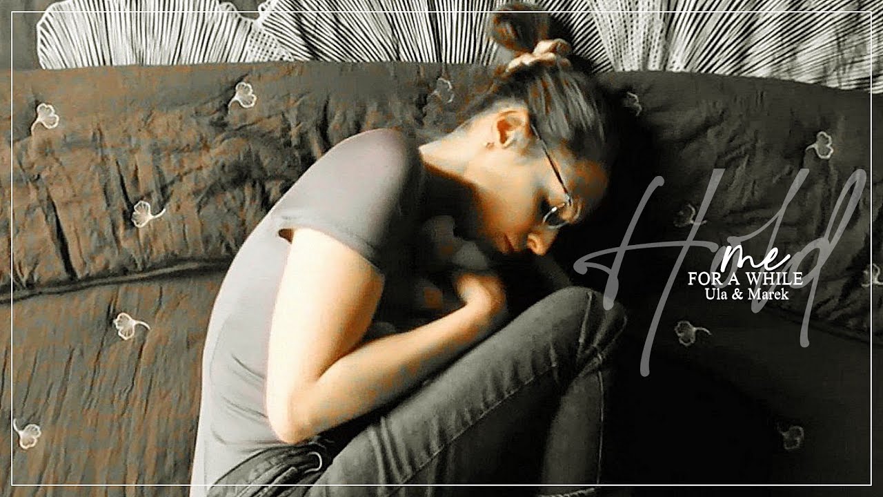 ─ Ula & Marek. || Hold Me For A While. || #BrzydUla2 [HD]