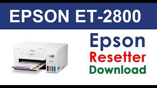 Reset Epson ET-2800 Error E-11, resetter ET-2800 Adjustment Program waste ink counter 100% test