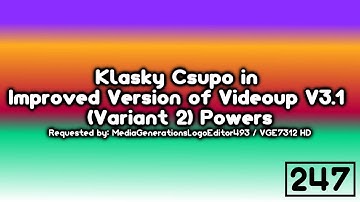 {REQUESTED} Klasky Csupo in Improved Version Of Videoup V3.1 (VARIANT 2) Powers