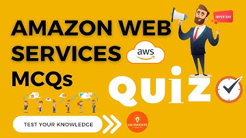 AWS (Amazon Web Services) MCQs Quiz Cloud practitioner MCQS For EXAM (SAA-C01)