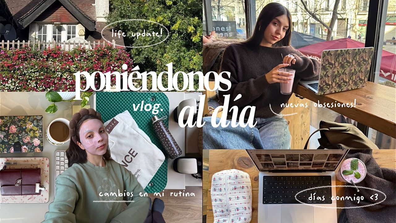vlog⭒˚｡: life update, cambios y nuevas obsesiones  𝜗𝜚 ࣪