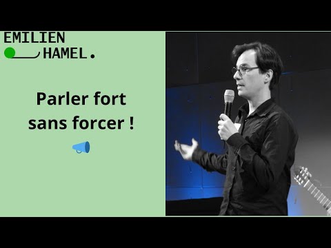 Savoir parler fort sans forcer