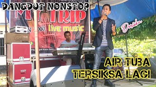 DANGDUT NONSTOP LIVE ORGEN TUNGGAL (DERISKA DERI ) MY TRIP MUSIK