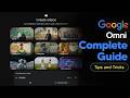 How To Use Google Omni - Google Omni Tutorial
