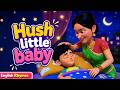 Hush Little Baby | Soothing Lullaby for Babies | Bedtime Nursery Rhymes | English Kids Songs