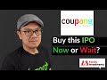 Watch before you Buy Coupang new IPO Stock. [CPNG]