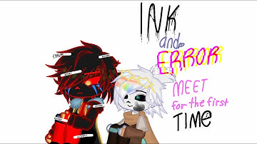 Error and Ink meet for the First Time