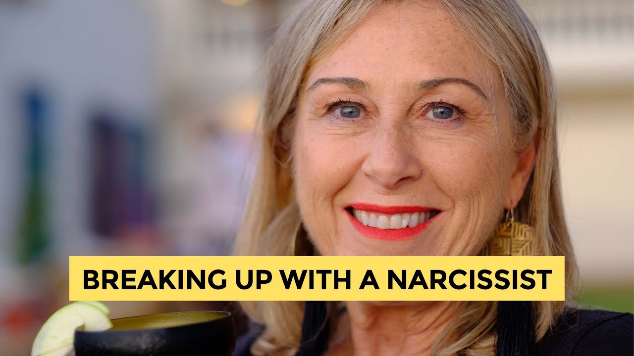 Breaking up with a narcissist