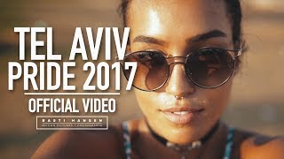 Tel Aviv Pride Parade 2017 - Official Aftermovie Hd - By Basti Hansen Canon 1Dx Ii Glidecam