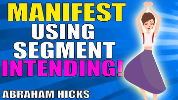 This is The POWER Of Segment Intending With Your Inner-Being!! - Abraham Hicks