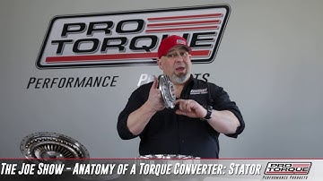 The Joe Show: Anatomy of a Torque Converter: Stator